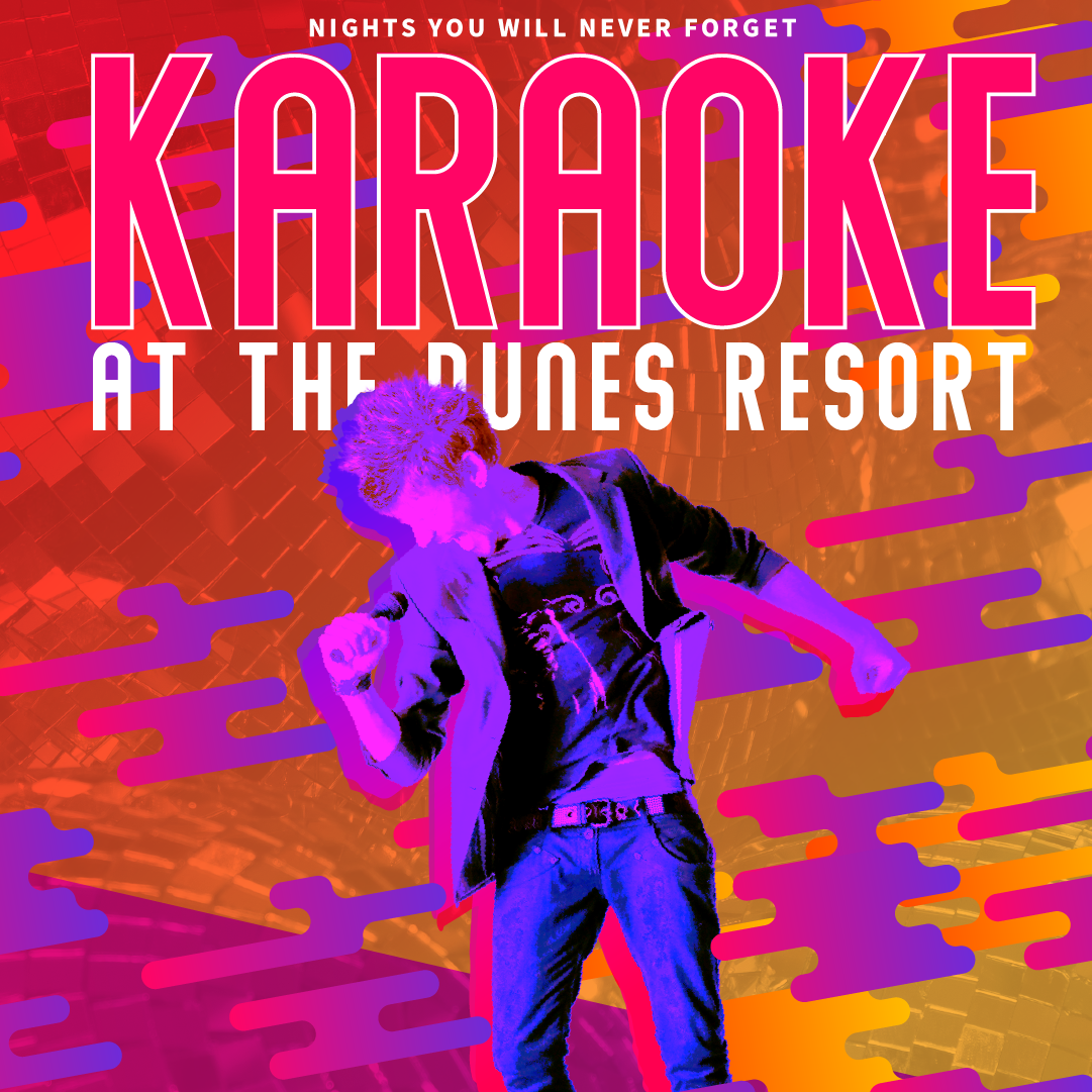 Karaoke at the Dunes Resort