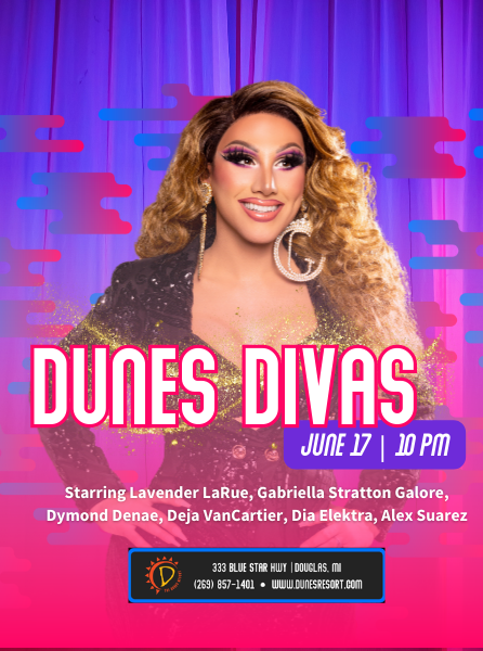 Dunes Divas | June 17 at 10pm
