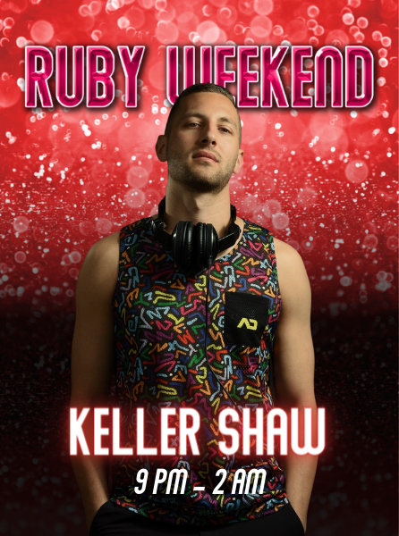 DJ Keller Shaw Ruby Weekend PM DJ