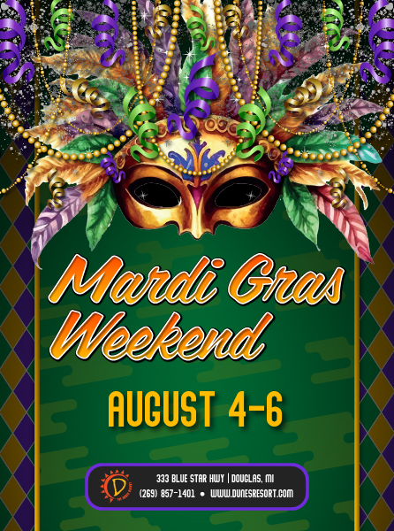 A mardi gras masks hangs above the words "Mardi Gras Weekend August 4-6"