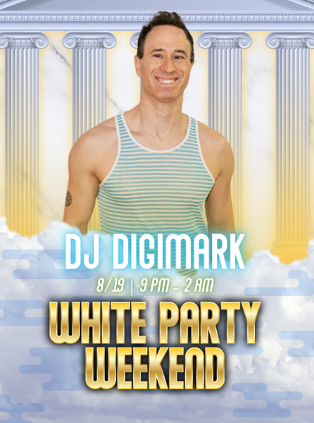 DJ DigiMark on August 19th from 9pm-2am